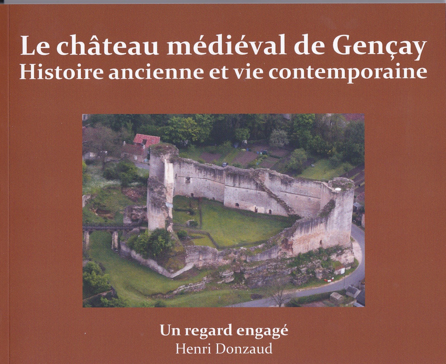 Nouveau Livre Sur Le Ch teau De Gen ay Ch teau De Gen ay nouveau-livre-sur-le-ch-teau-de-gen-ay-ch-teau-de-gen-ay